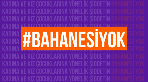 Written in Turkish there is no excuse for violence against women and girls